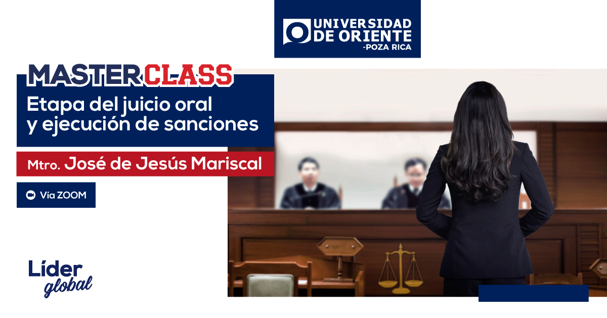 MASTERCLASS "ETAPA DEL JUICIO ORAL Y EJECUCIÓN DE SANCIONES"